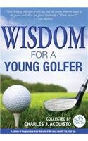 Golf Books #173  (Wisdom For A Young Golfer)