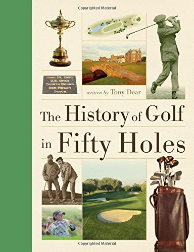Golf Books #196 (History of Golf in Fifty Holes)