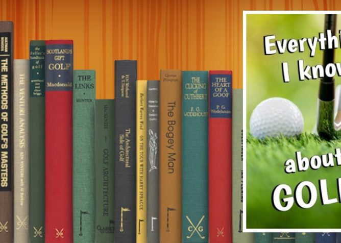 Golf Books #233 (Everything I Know About GOLF!: Blank Journal and Gag Gift)