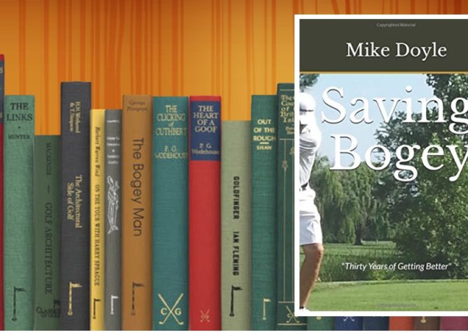 Golf Books #245 (Saving Bogey: “Thirty Years of Getting Better”)